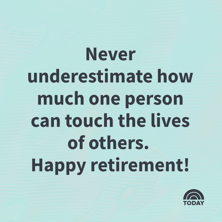 meaningful messages what to say to someone when they retire